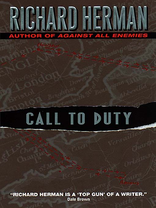 Title details for Call to Duty by Richard Herman - Available